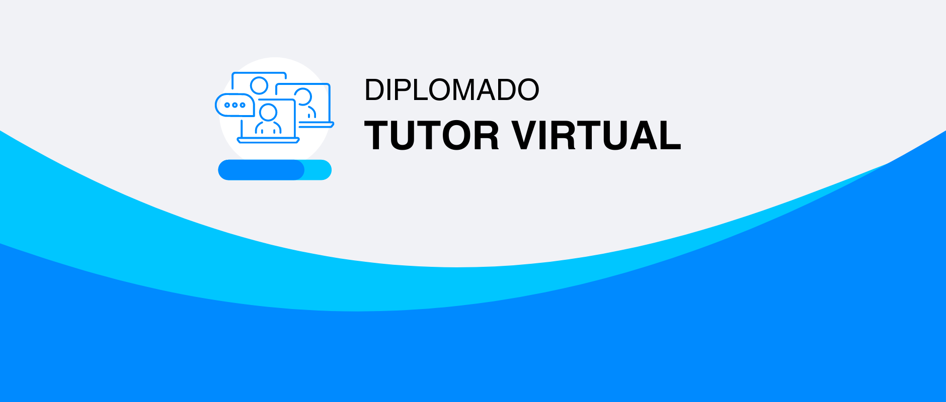 Diplomado: Tutor Virtual