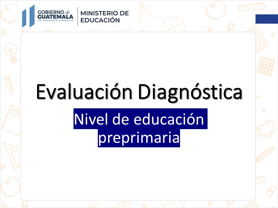 Evaluación diagnóstica Preprimaria